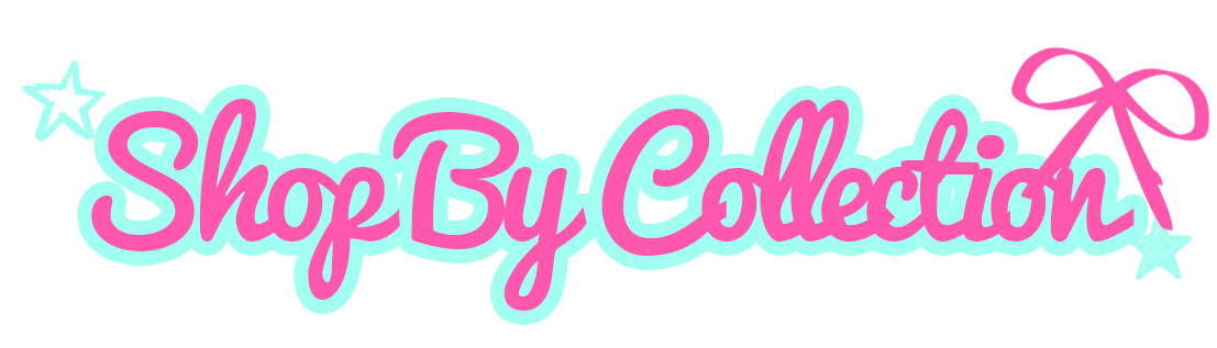 Shop by Collection